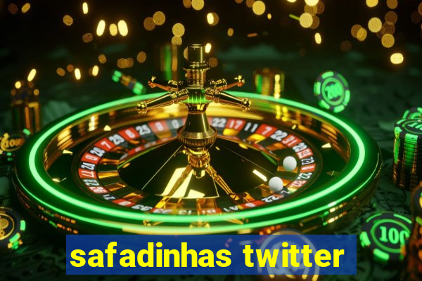 safadinhas twitter